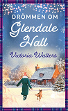 Cover for Drömmen om Glendale Hall