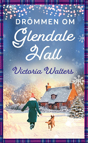 Cover for Drömmen om Glendale Hall
