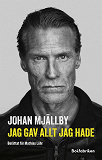 Cover for Johan Mjällby – Jag gav allt jag hade