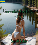 Cover for Unerwartete gesellschaft - Teil 2