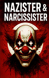 Cover for Nazister & Narcissister