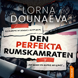 Cover for Den perfekta rumskamraten