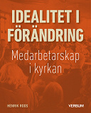 Cover for Idealitet i förändring, epub3