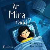 Cover for Är Mira rädd?