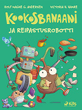 Cover for Kookosbanaani ja reipastusrobotti