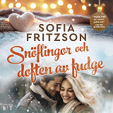 Cover for Snöflingor och doften av fudge