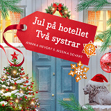 Cover for Jul på hotellet Två systrar