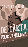 Cover for De oäkta pojkvännerna