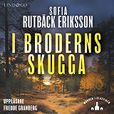 Cover for I broderns skugga