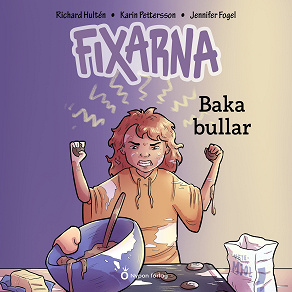 Cover for Fixarna - Baka bullar