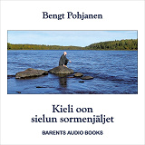 Cover for Kieli oon sielun sormenjäljet