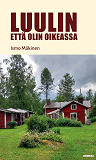 Cover for Luulin, että olin oikeassa