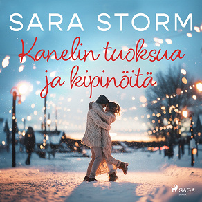 Cover for Kanelin tuoksua ja kipinöitä
