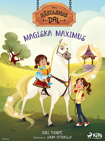 Cover for Hästarnas dal – Magiska Maximus