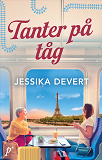 Cover for Tanter på tåg
