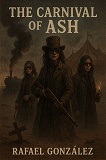 Cover for The Carnival of Ash
