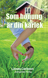 Cover for Som honung är din kärlek