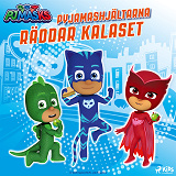 Cover for Pyjamashjältarna räddar kalaset