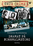 Cover for Dramat på Norrmalmstorg