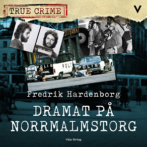 Cover for Dramat på Norrmalmstorg