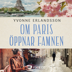 Cover for Om Paris öppnar famnen