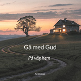 Cover for Gå med Gud: På väg hem
