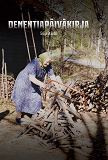 Cover for Dementiapäiväkirja