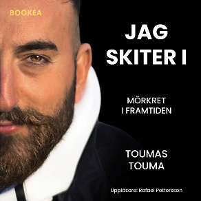 Cover for Jag skiter i : mörkret i framtiden