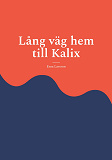 Cover for Lång väg hem till Kalix