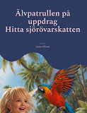 Cover for Älvpatrullen på uppdrag: Hitta sjörövarskatten