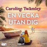 Cover for En vecka utan dig