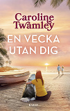 Cover for En vecka utan dig