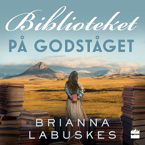 Cover for Biblioteket på godståget