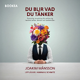 Cover for Du blir vad du tänker