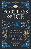 Cover for Fortress of Ice: Leaves of Holly Book III