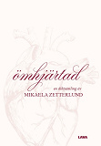 Cover for Ömhjärtad