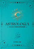 Cover for Astrologia Opas Perusteisiin: Jozellak