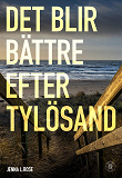 Cover for Det blir bättre efter Tylösand