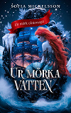Cover for Ur mörka vatten