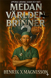 Cover for Medan världen brinner 2