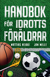 Cover for Handbok för idrottsföräldrar