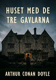 Cover for Huset med de tre gavlarna