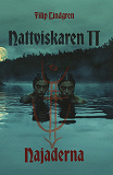 Cover for Nattviskaren II - Najaderna