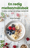 Cover for En redig mellanmålsbok