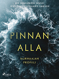 Cover for Pinnan alla – Mies sukellusvenemurhan takana