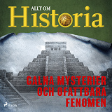 Cover for Galna mysterier och ofattbara fenomen