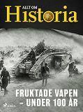 Cover for Fruktade vapen – Under 100 år
