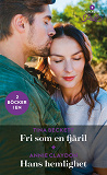 Cover for Fri som en fjäril / Hans hemlighet