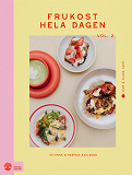 Cover for Frukost hela dagen. Vol 2