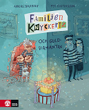 Cover for Familjen Knyckertz och gulddiamanten